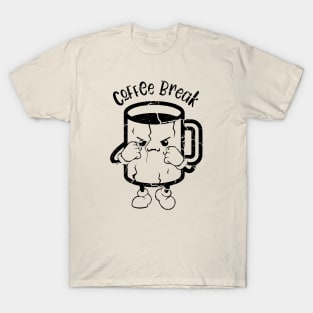 Coffee Break Funny T-Shirt